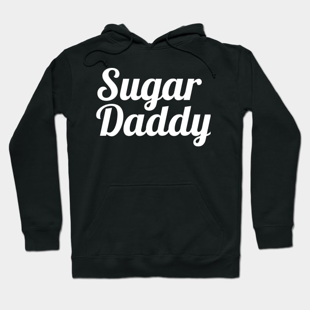 Sugar Daddy WT Hoodie by flimflamsam